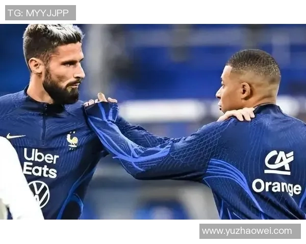 法国四大足球巨星领衔球队崛起：梅西姆巴佩格列兹曼与吉鲁的光辉岁月